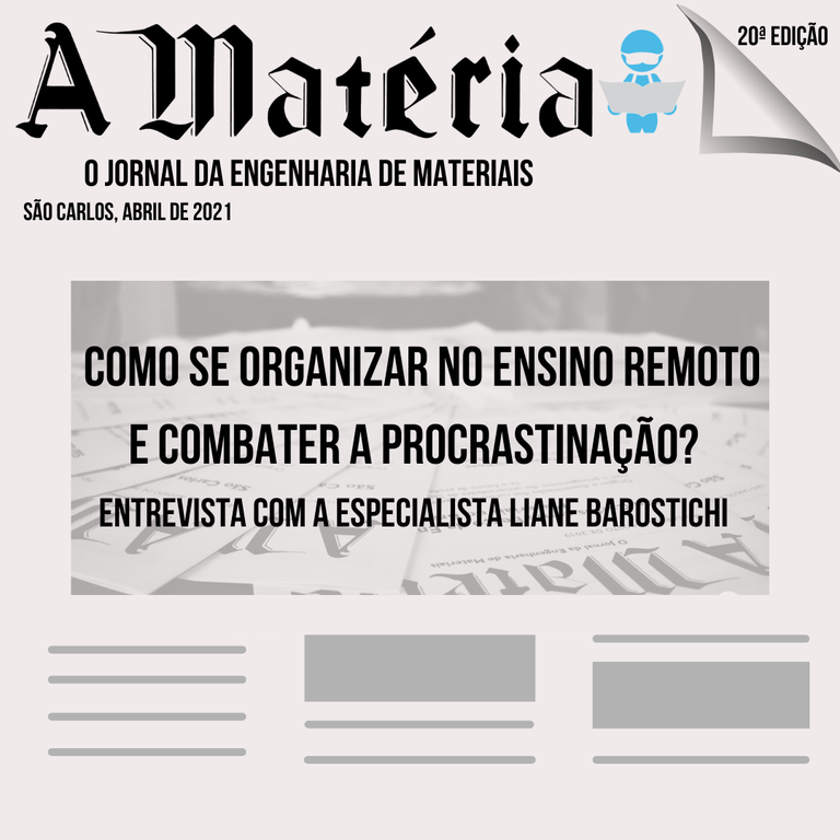 {20ª Edição] - Como se organizar no ensino remoto e combater a procrastinação? - Foto 1