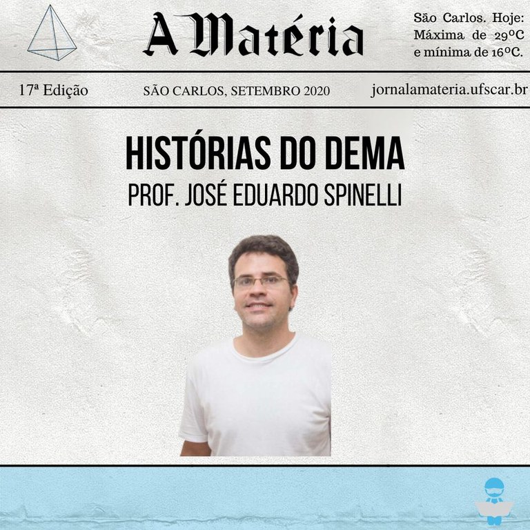 Histórias do DEMa: Prof. José Eduardo Spinelli