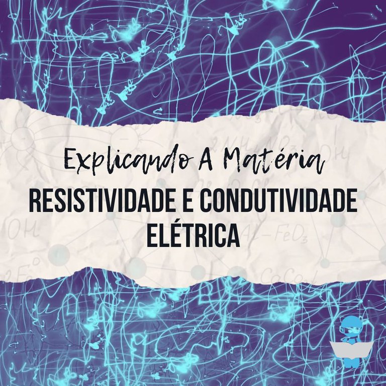 Resistividade e Condutividade Elétrica 1