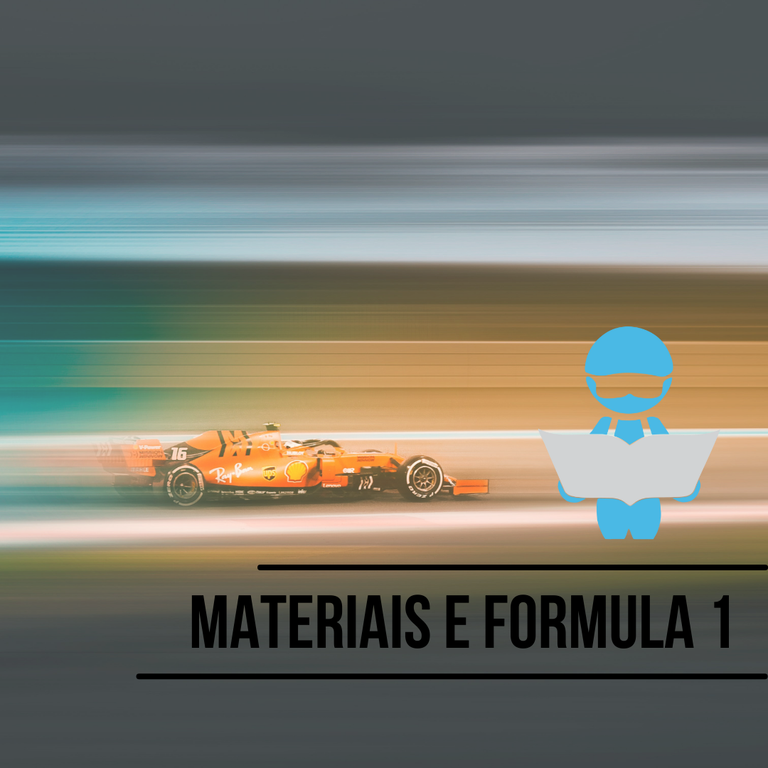 Materiais e Formula 1