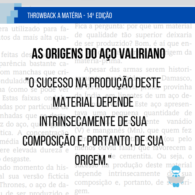 Throwback 14ª Edição: As Origens do Aço Valeriano - 2
