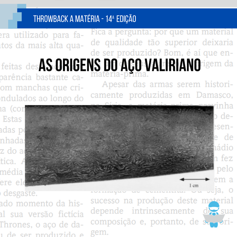 Throwback 14ª Edição: As Origens do Aço Valeriano